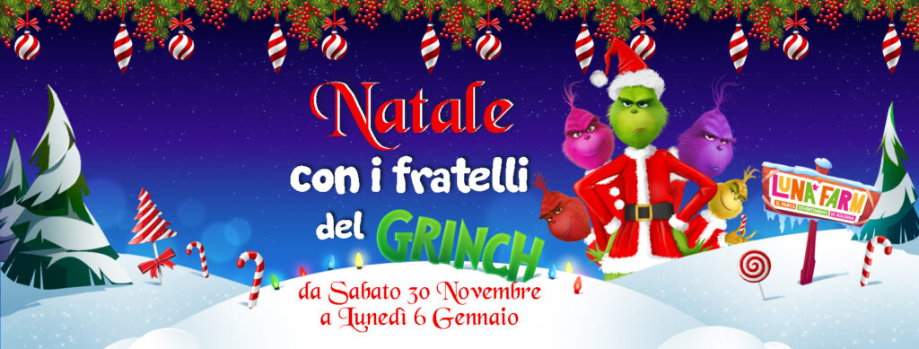 Natale a Luna Farm Grinch 2024